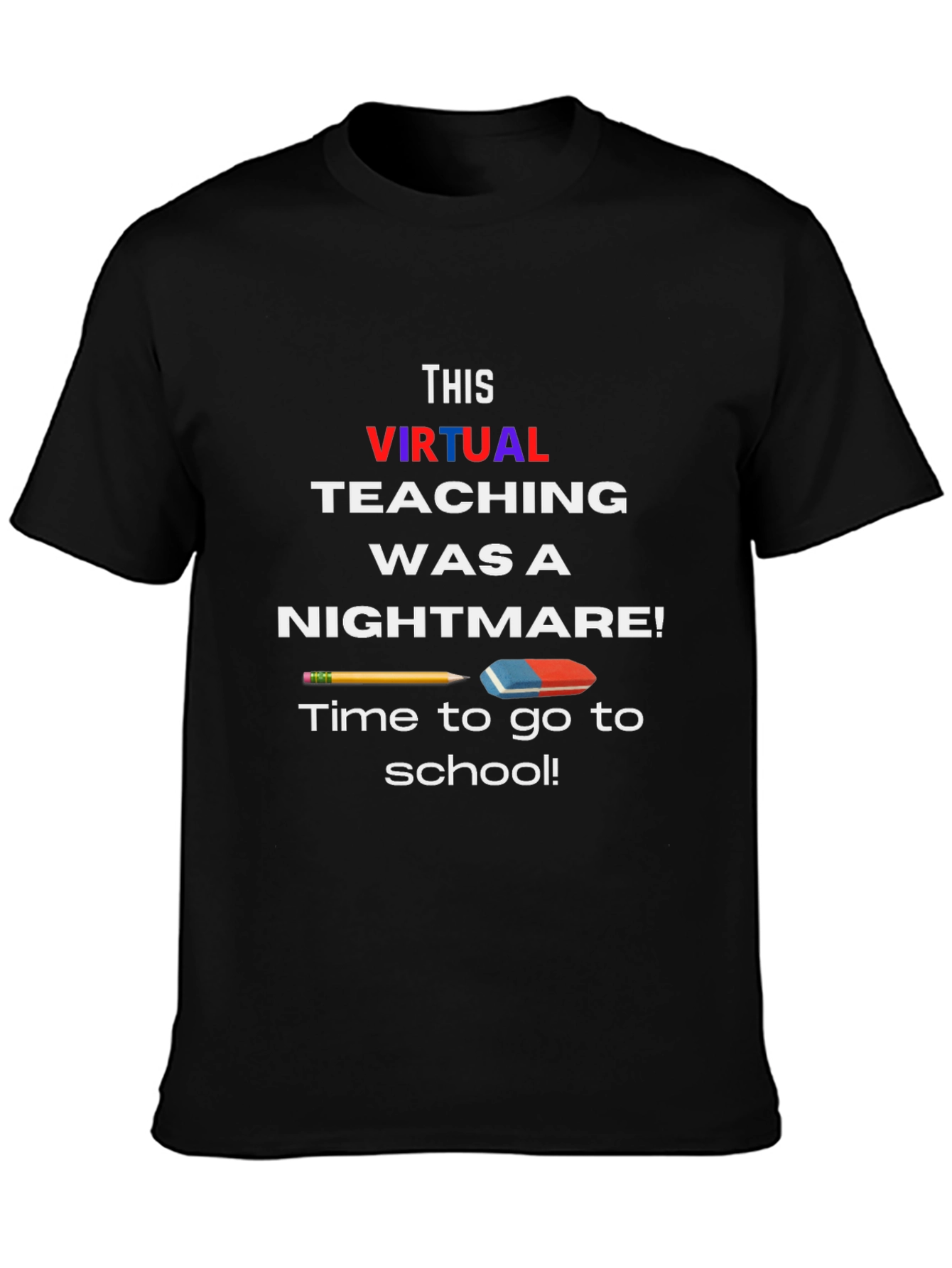 Virtual Teaching Nightmare T-Shirt