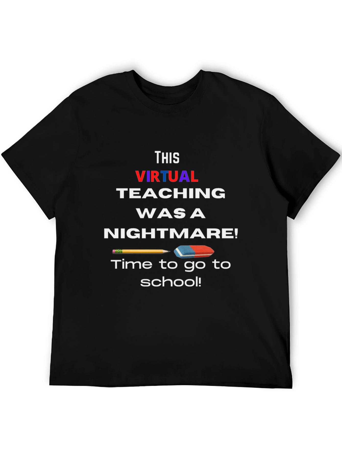 Virtual Teaching Nightmare T-Shirt