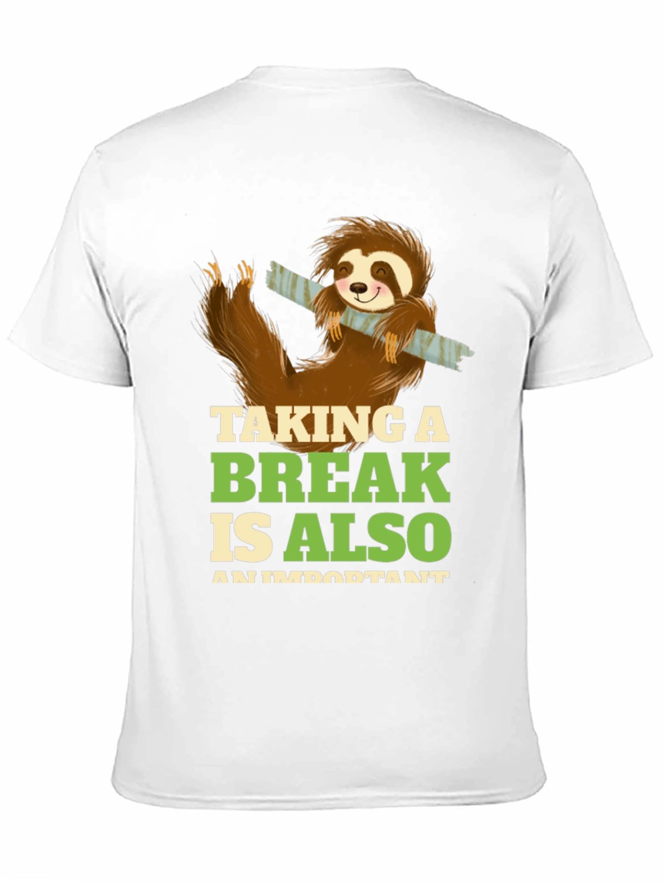 Sloth Taking A Break T-Shirt