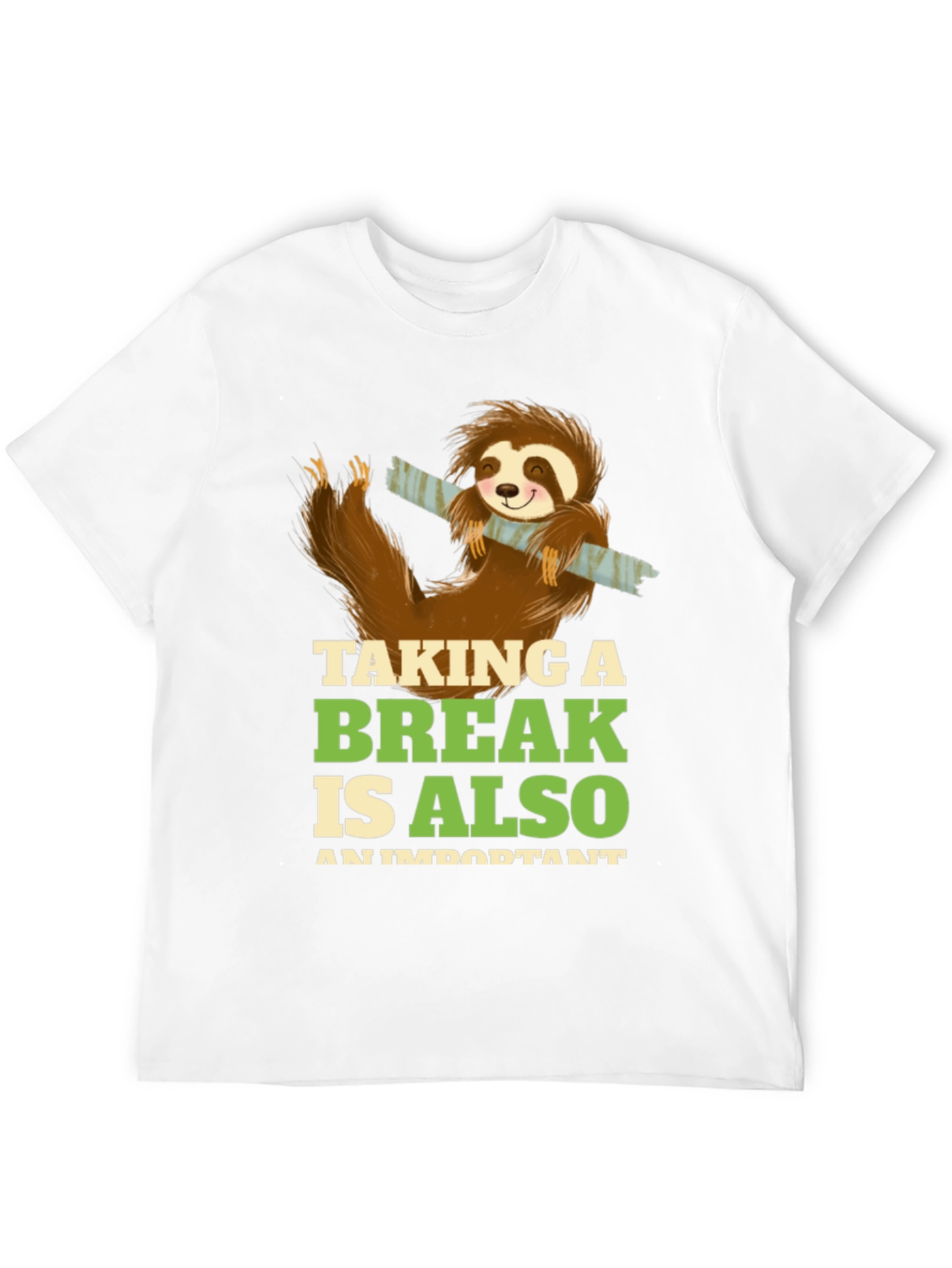 Sloth Taking A Break T-Shirt