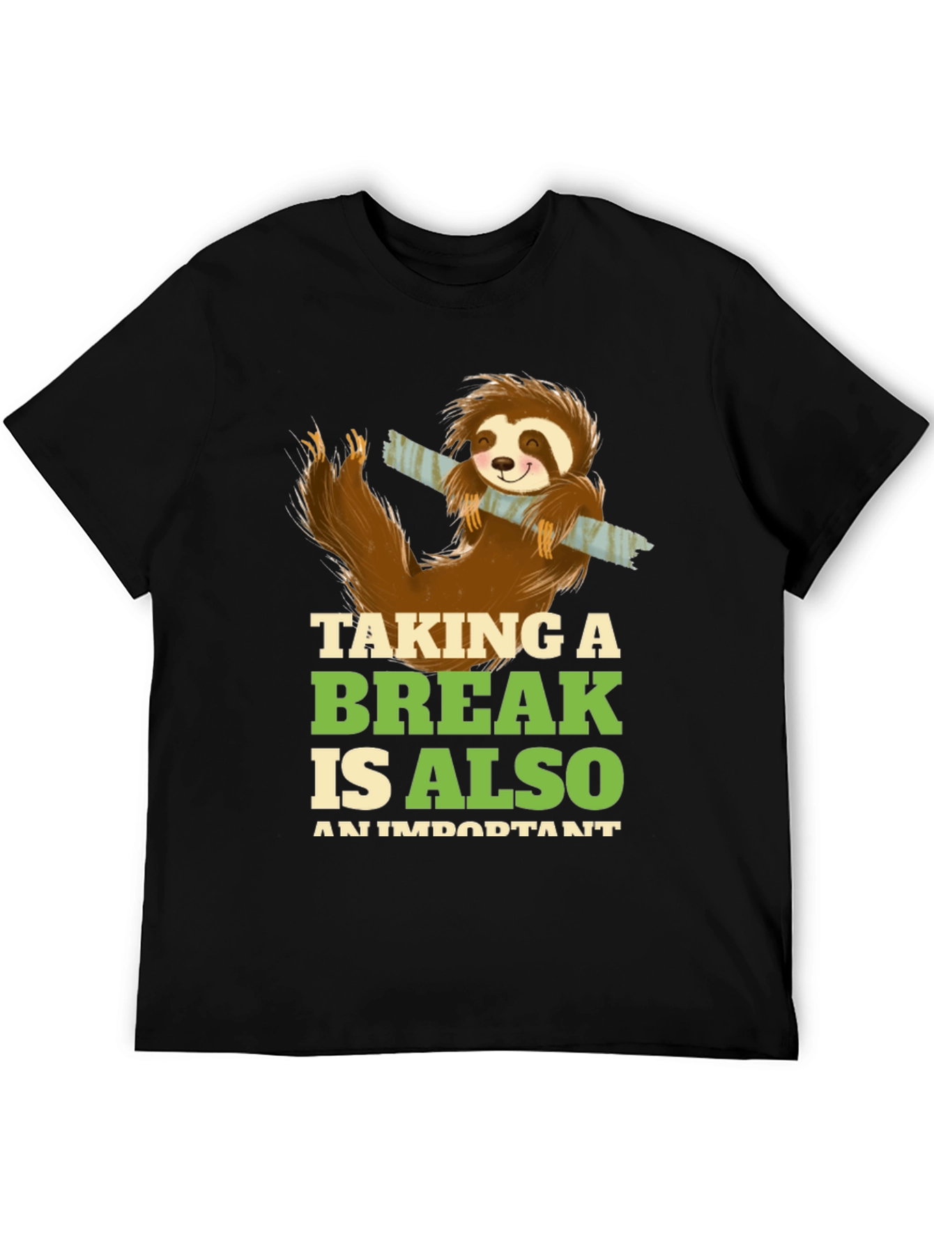 Sloth Taking A Break T-Shirt