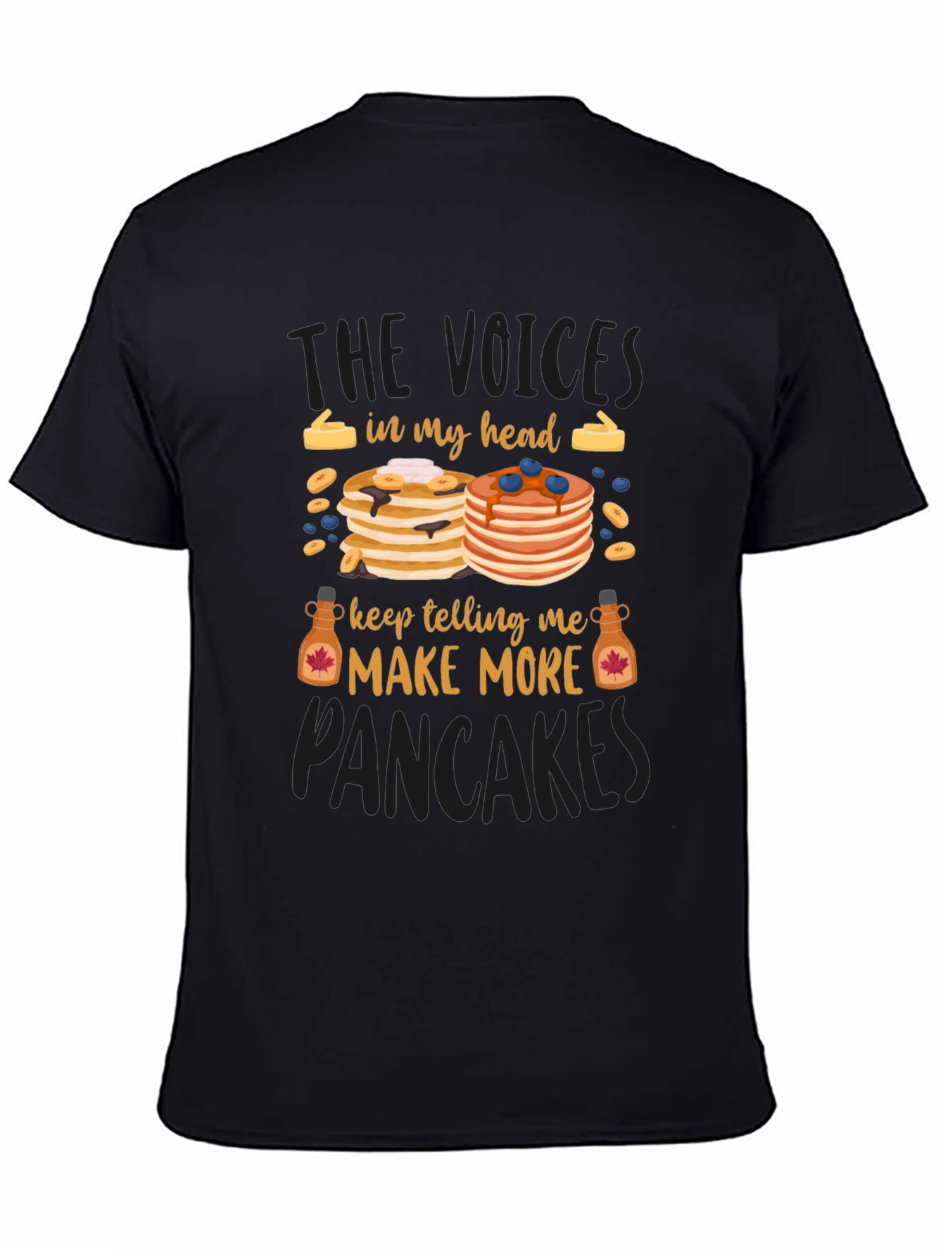 Pancake Lover T-Shirt - The Voices in My Head