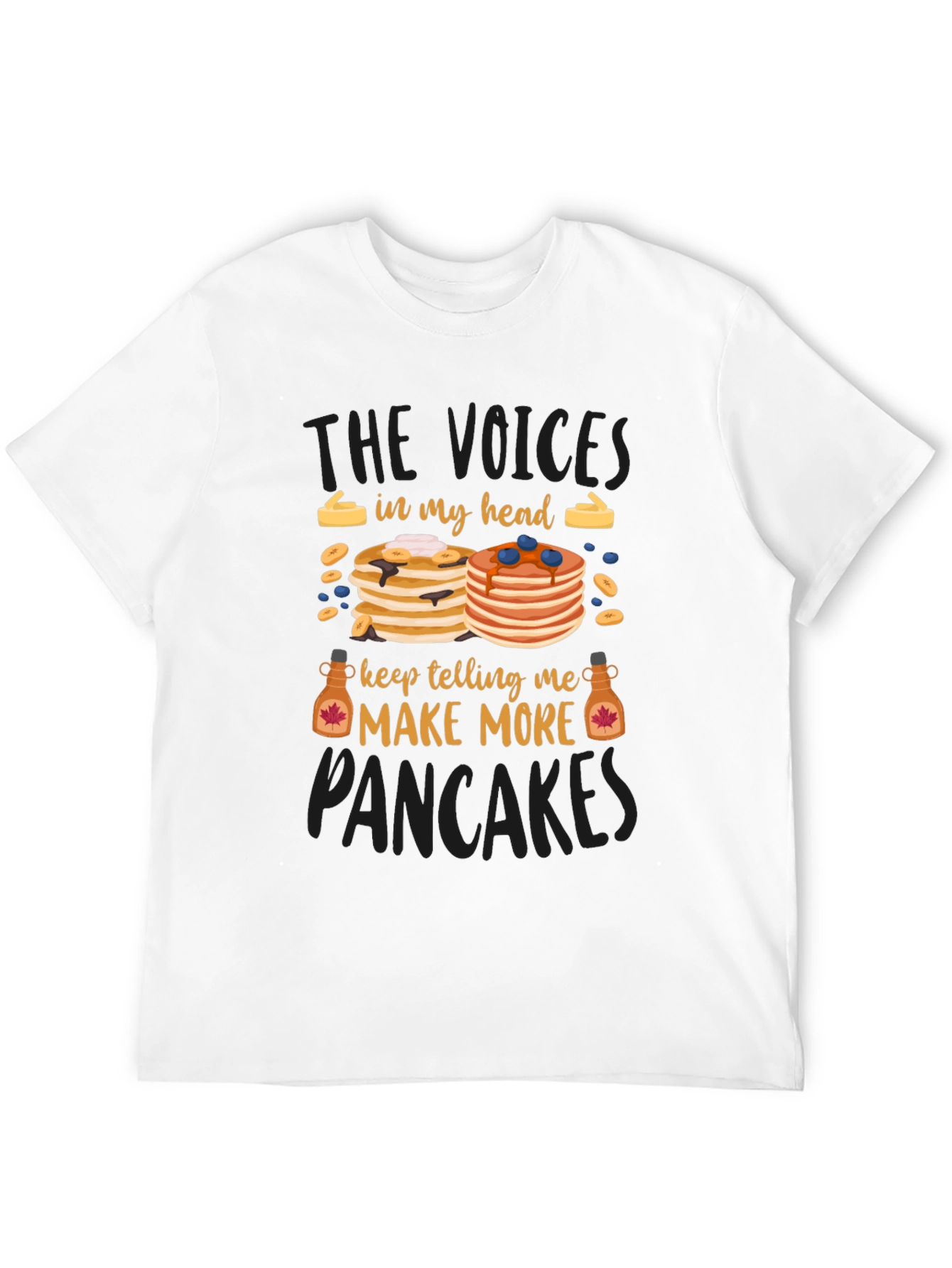 Pancake Lover T-Shirt - The Voices in My Head