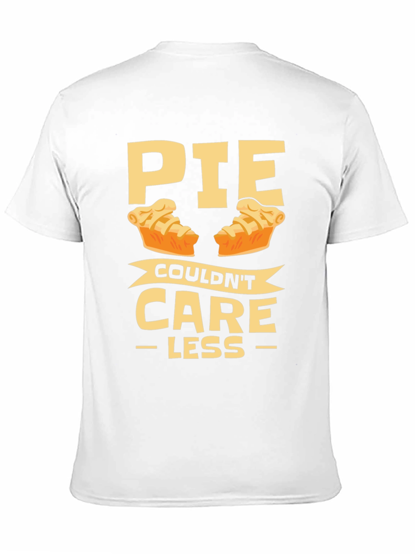 Pie Couldnt Care Less Funny T-Shirt