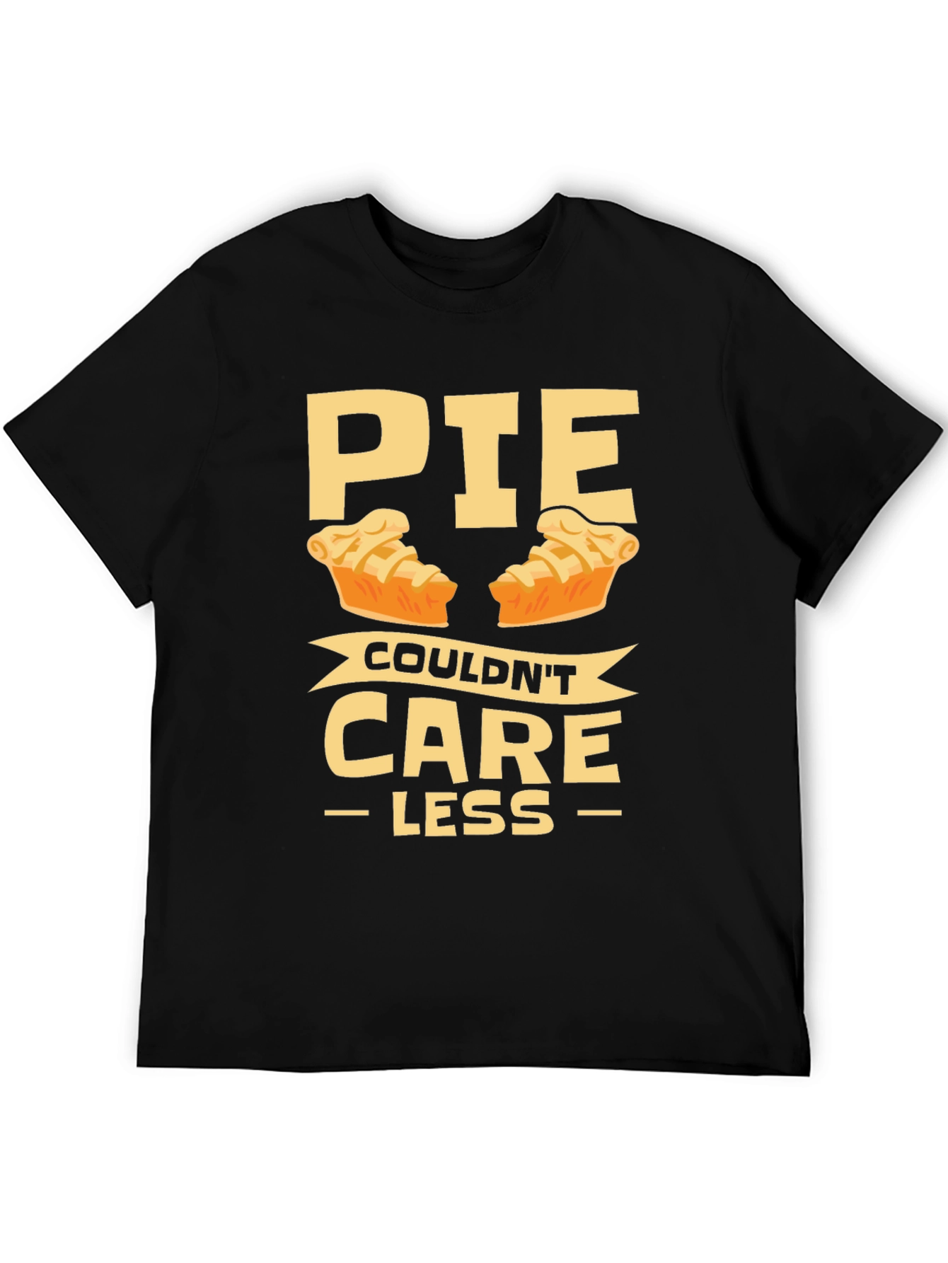 Pie Couldnt Care Less Funny T-Shirt
