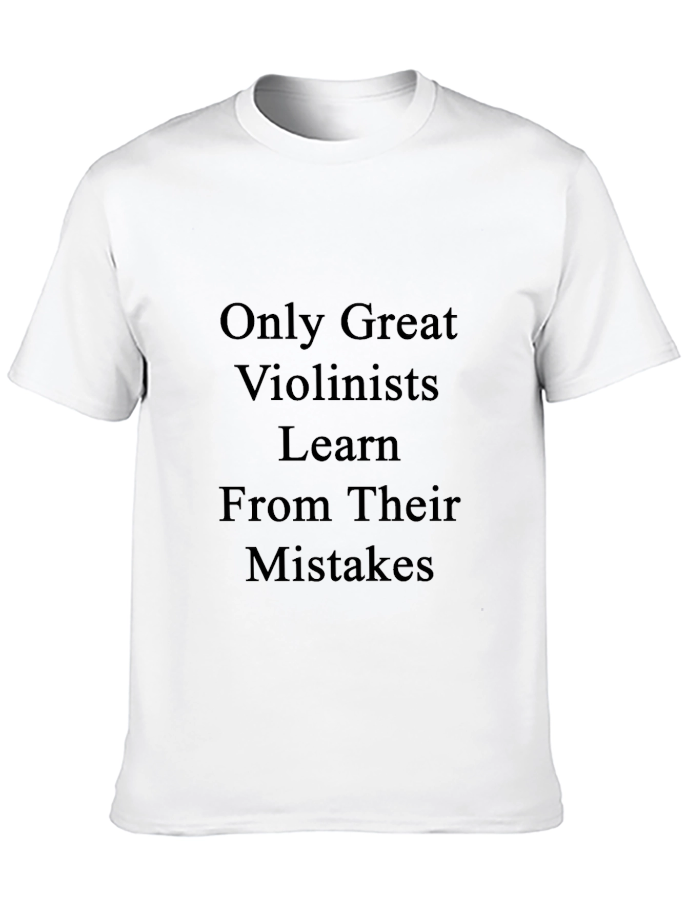 Violinist T-Shirt: Learn From Mistakes
