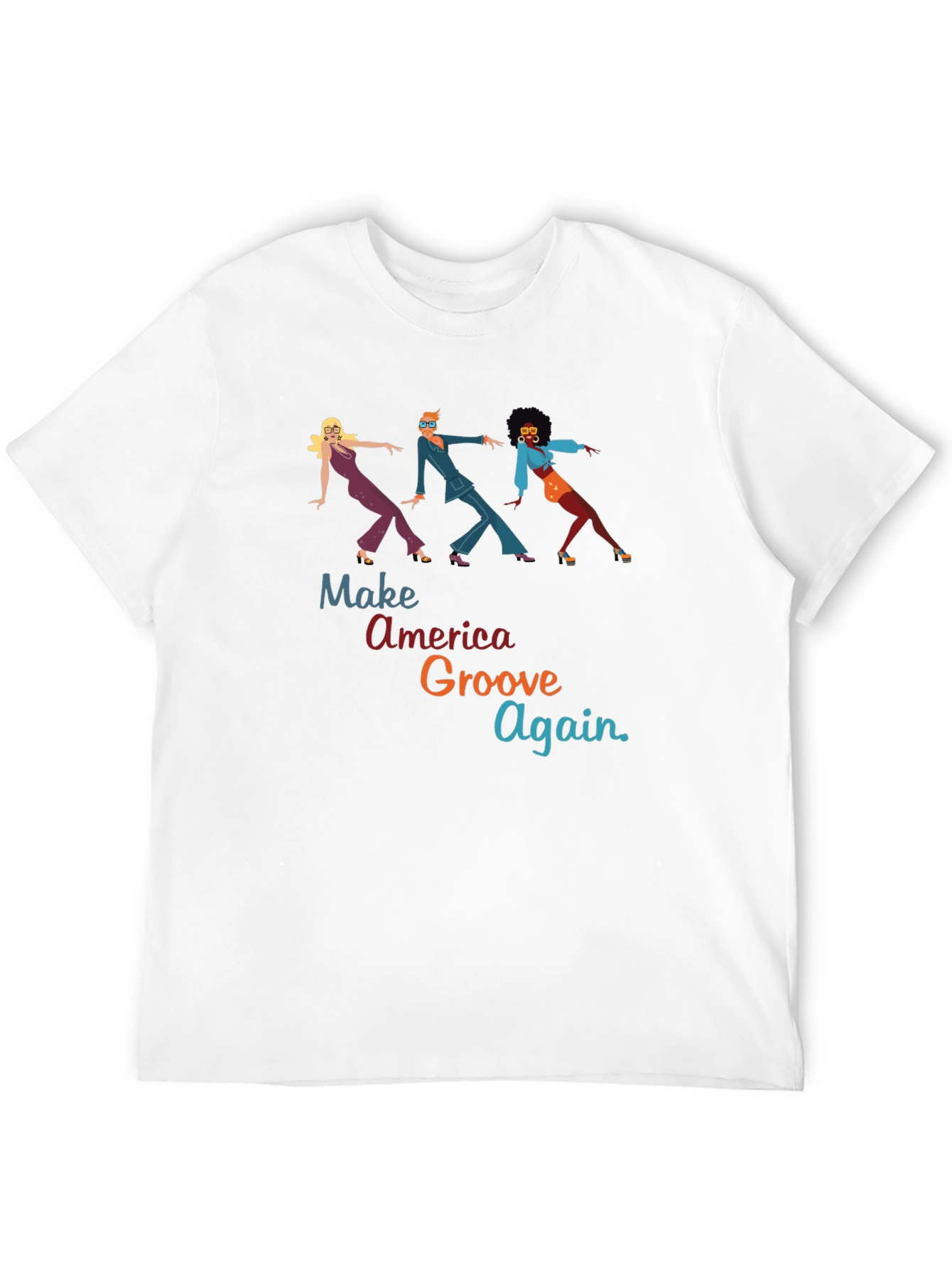 Make America Groove Again T-Shirt - Disco Era Vibes