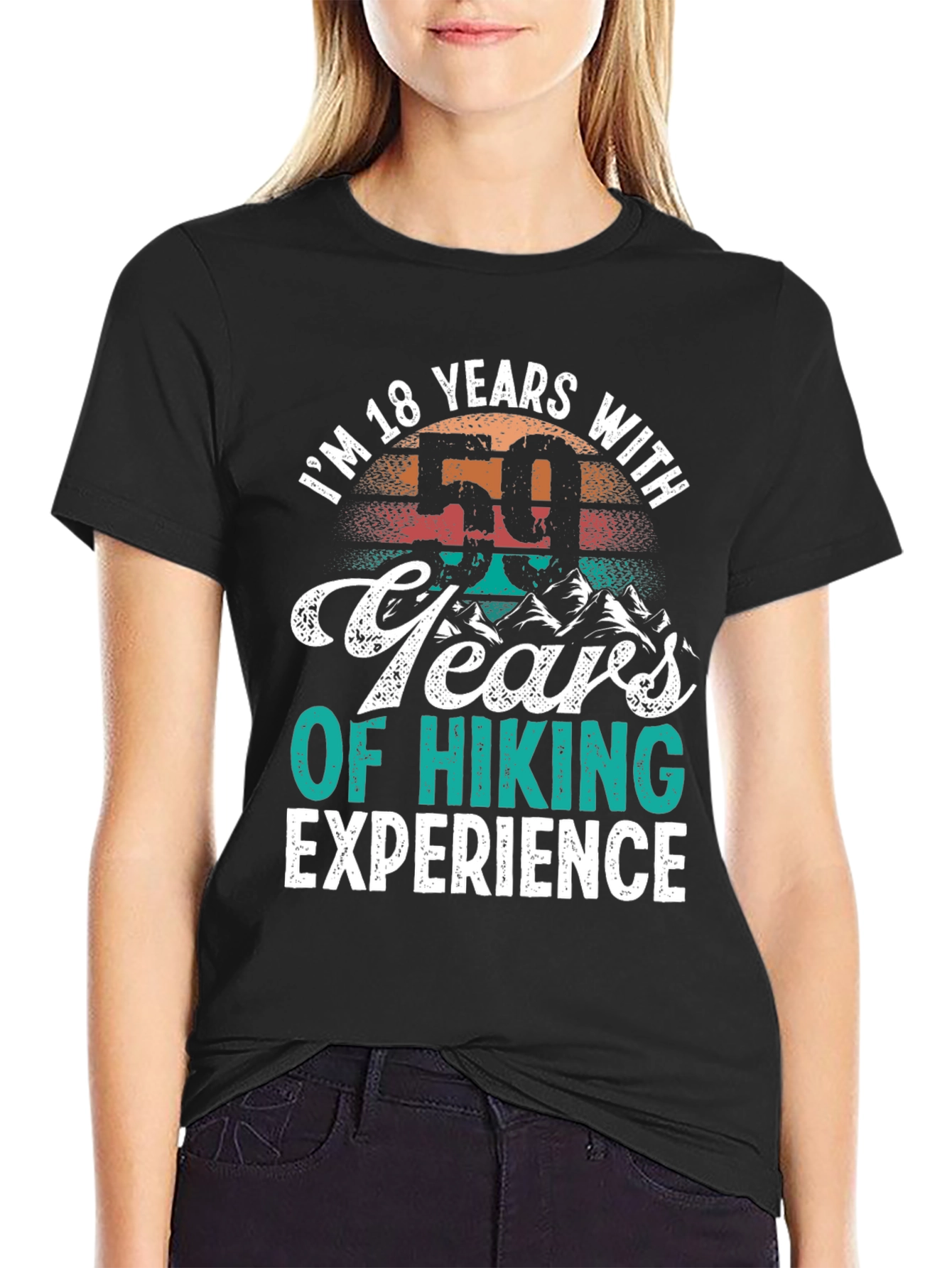 18 Years with 50 Years of Hiking Experience T-Shirt