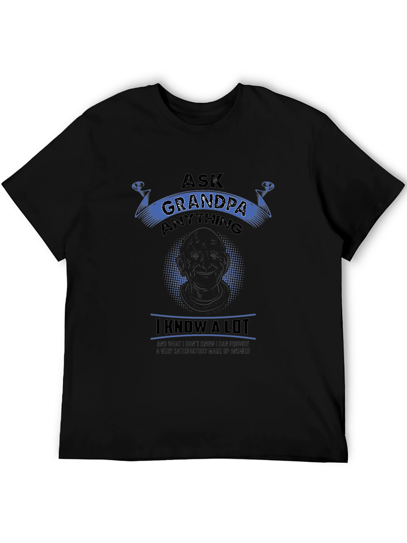 Ask Grandpa Anything Black T-Shirt