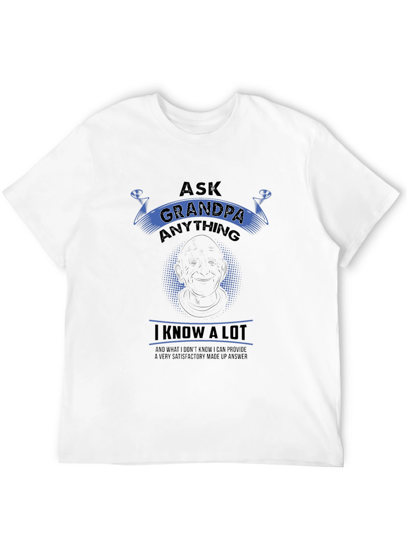 Ask Grandpa Anything Black T-Shirt