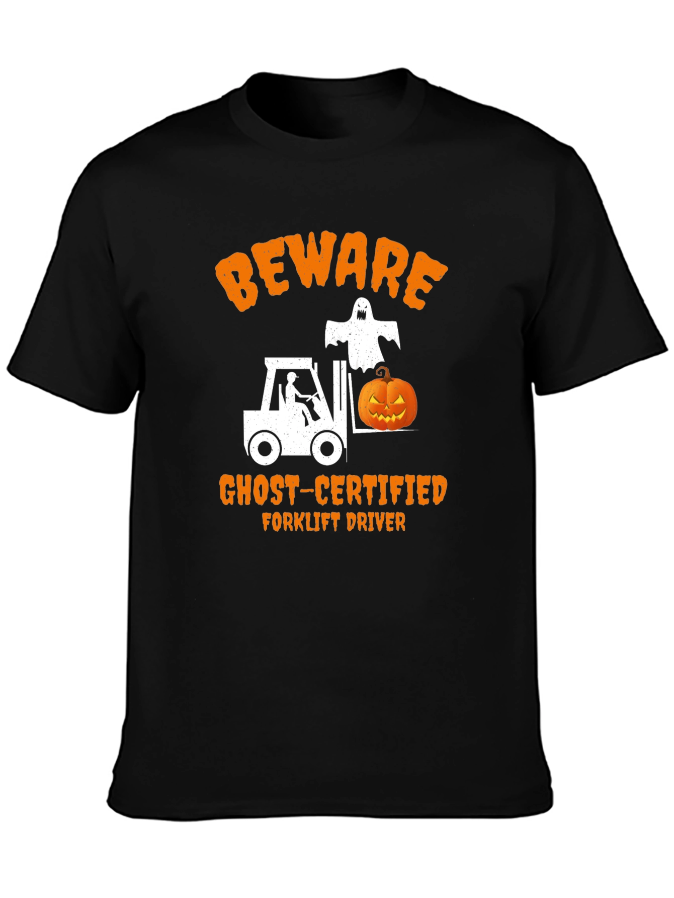 Beware Ghost-Certified Forklift Driver Halloween T-Shirt