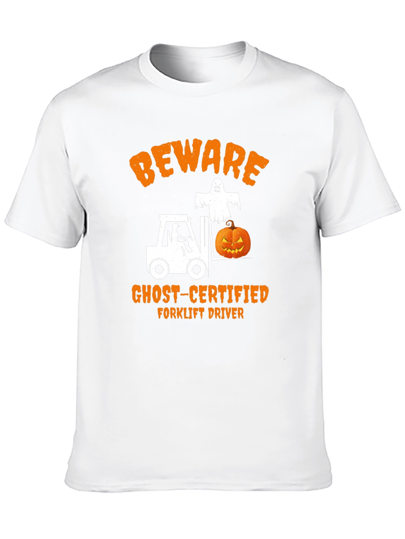Beware Ghost-Certified Forklift Driver Halloween T-Shirt