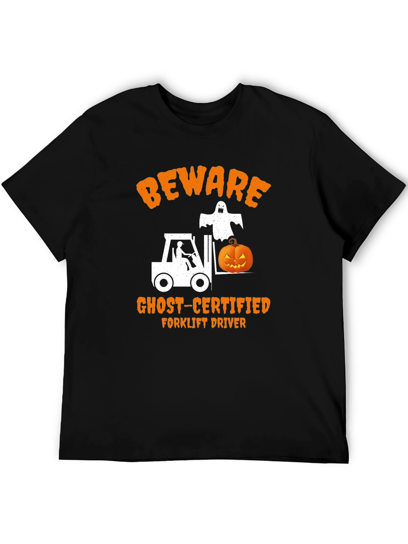 Beware Ghost-Certified Forklift Driver Halloween T-Shirt