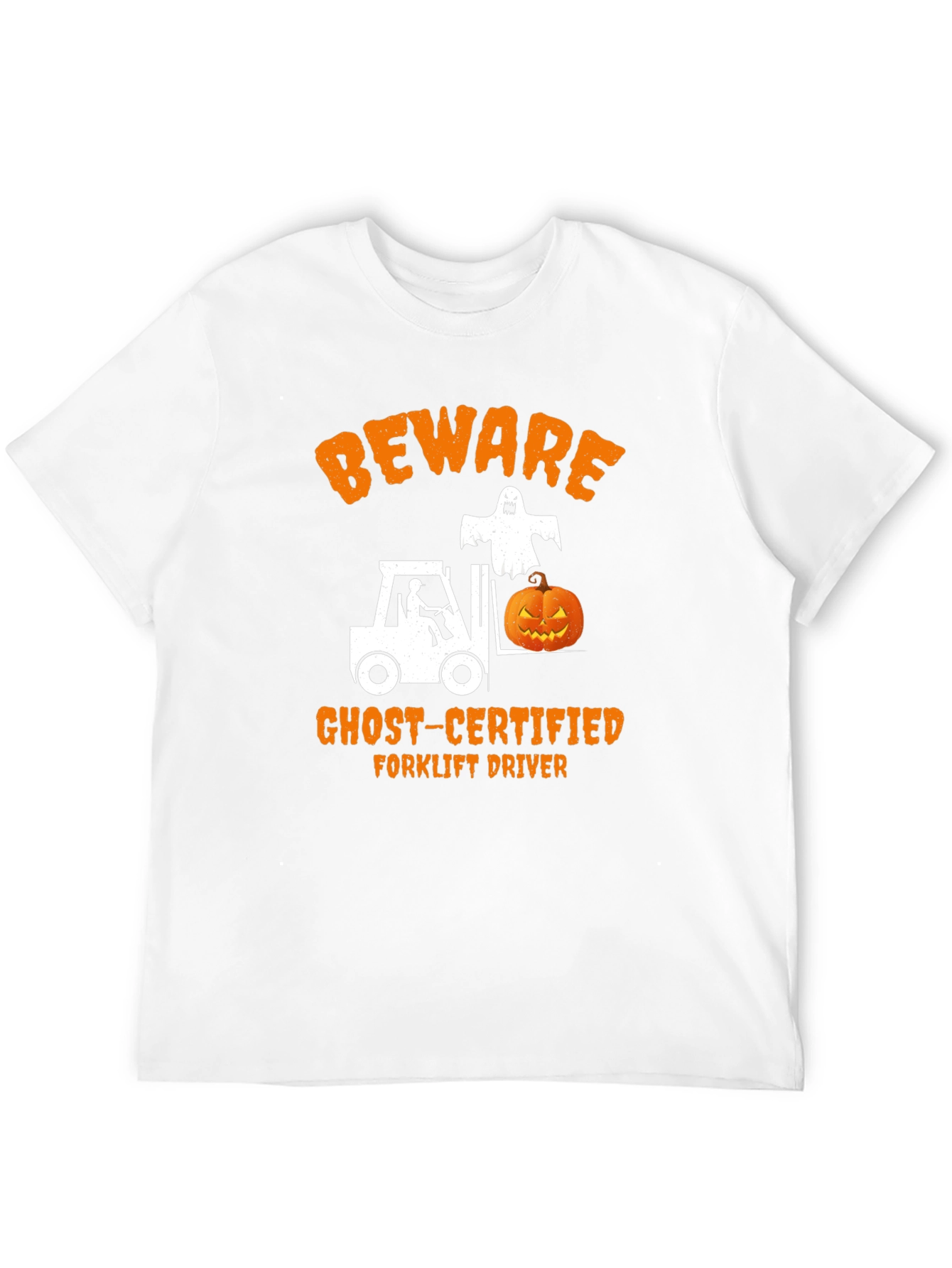 Beware Ghost-Certified Forklift Driver Halloween T-Shirt