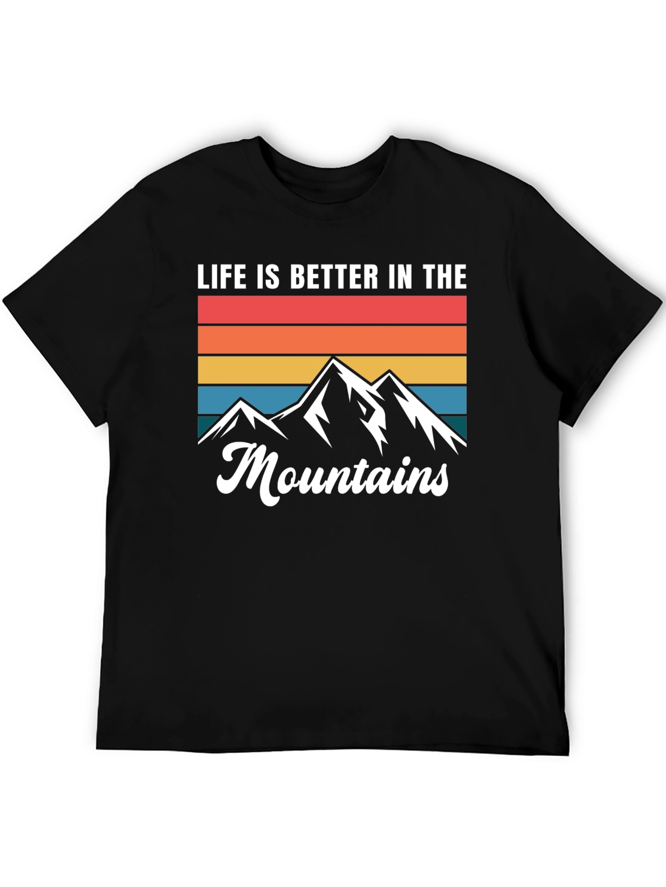 Life is Better in the Mountains Black Graphic T-Shirt