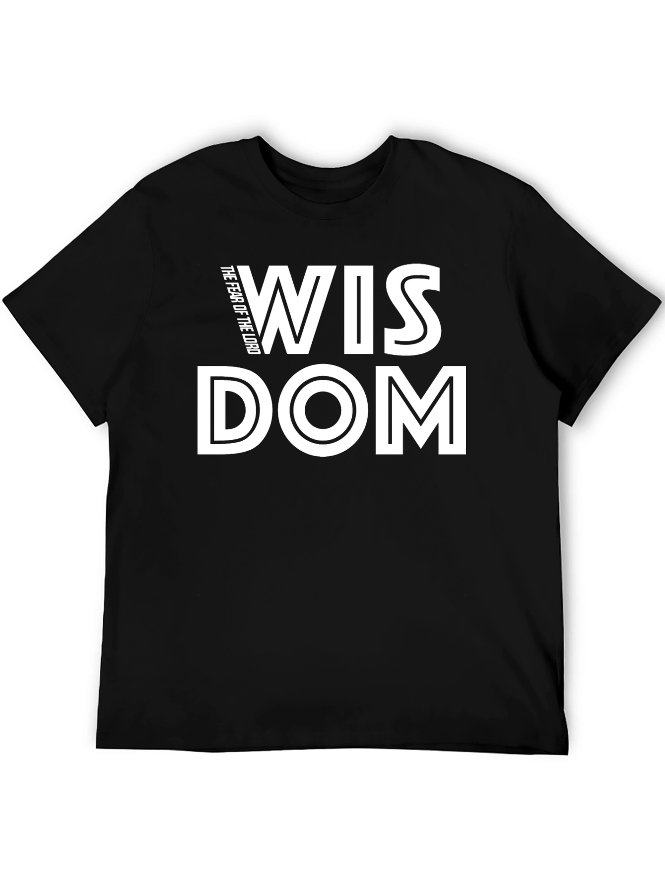 Wisdom Fear of the Lord Black T-Shirt