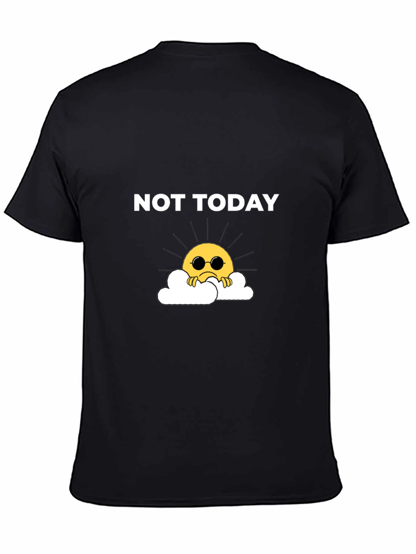 Not Today Graphic Tee - Trendy Mood Shirt