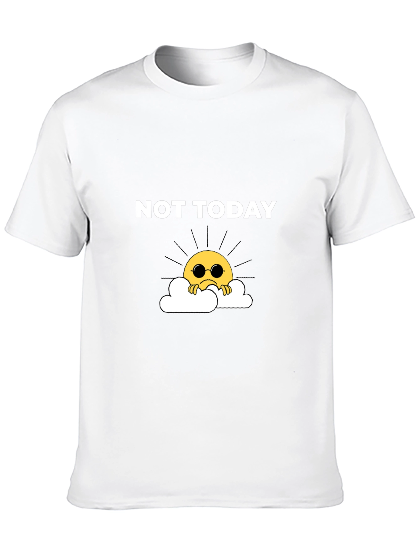 Not Today Graphic Tee - Trendy Mood Shirt