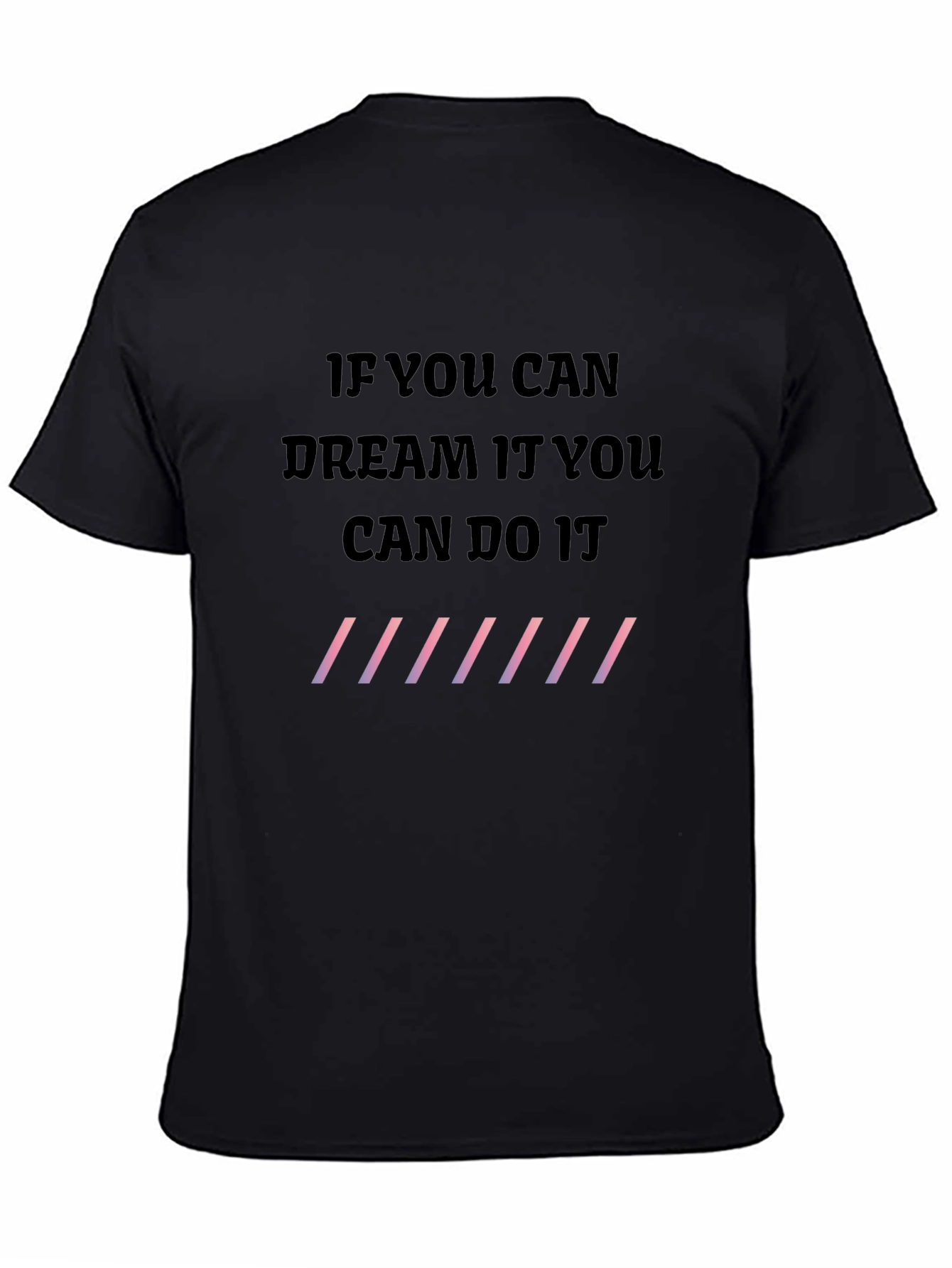 Dream It Do It Mens Black T-Shirt