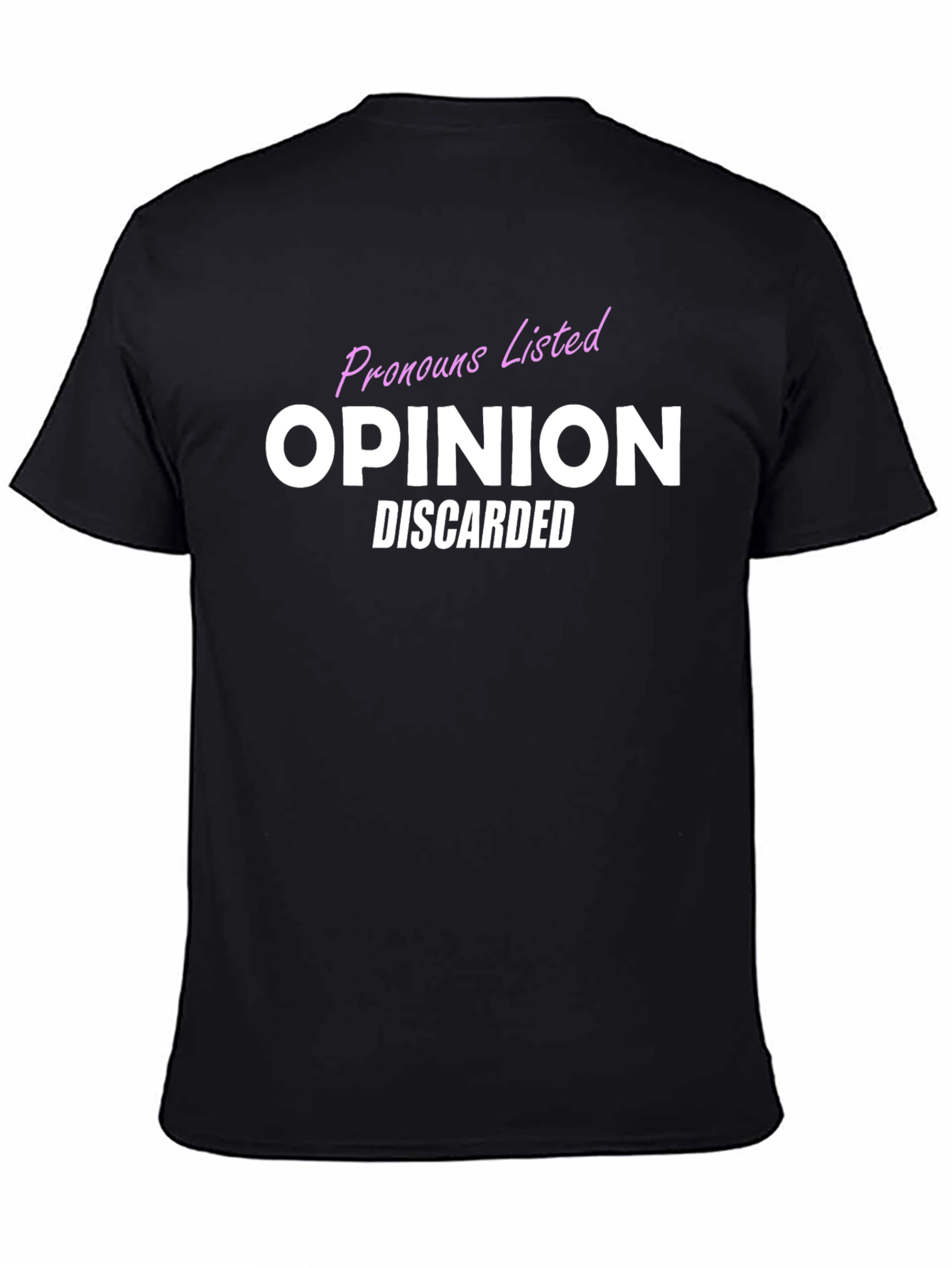 Opinion Discarded T-Shirt