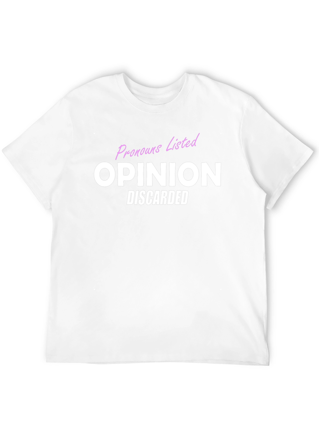 Opinion Discarded T-Shirt