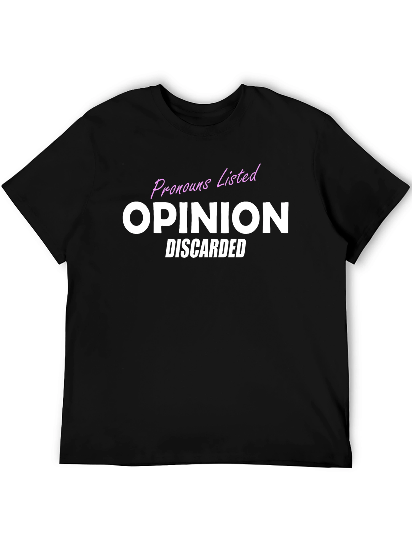 Opinion Discarded T-Shirt