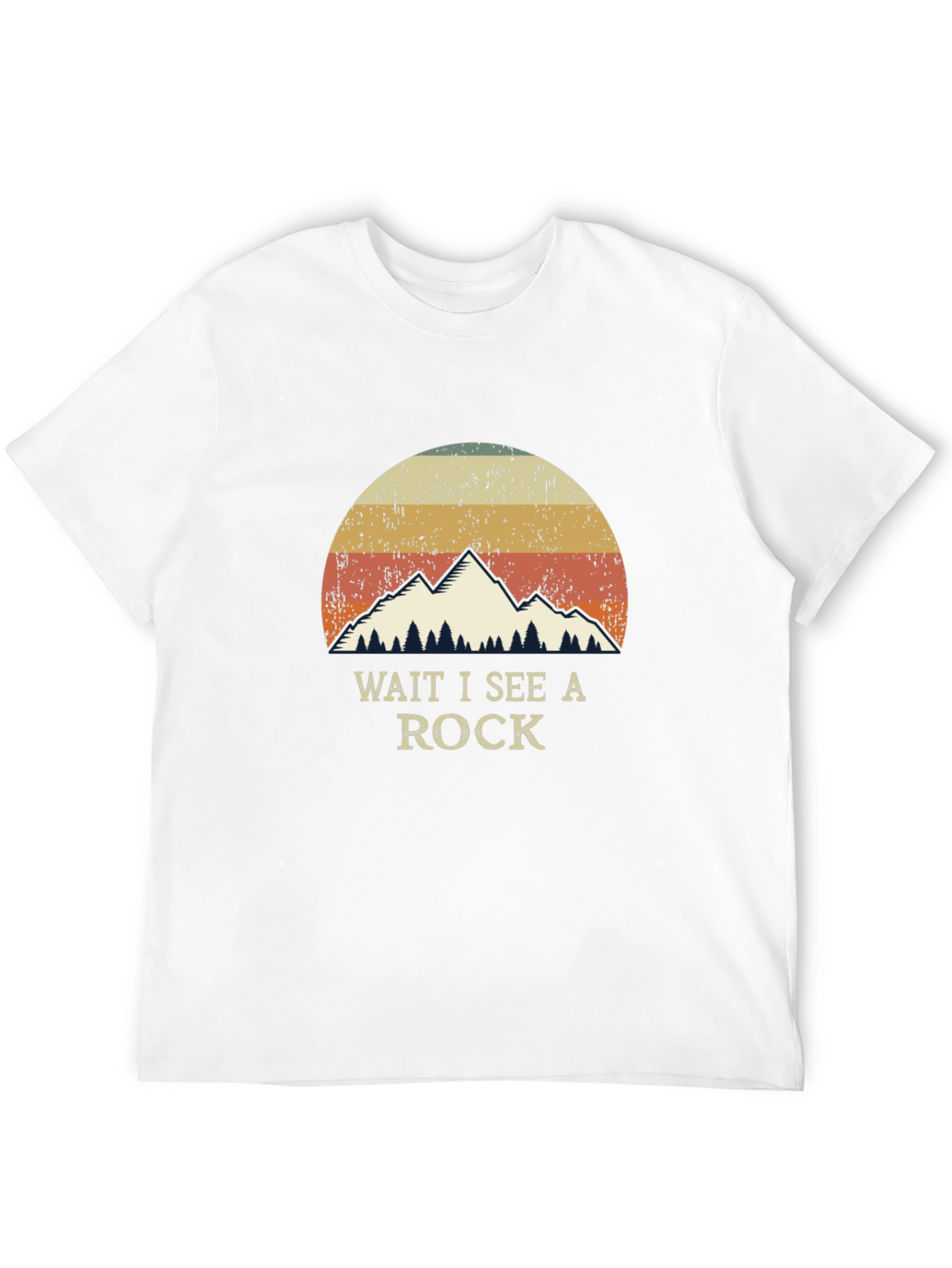 Wait I See a Rock Mountain T-Shirt