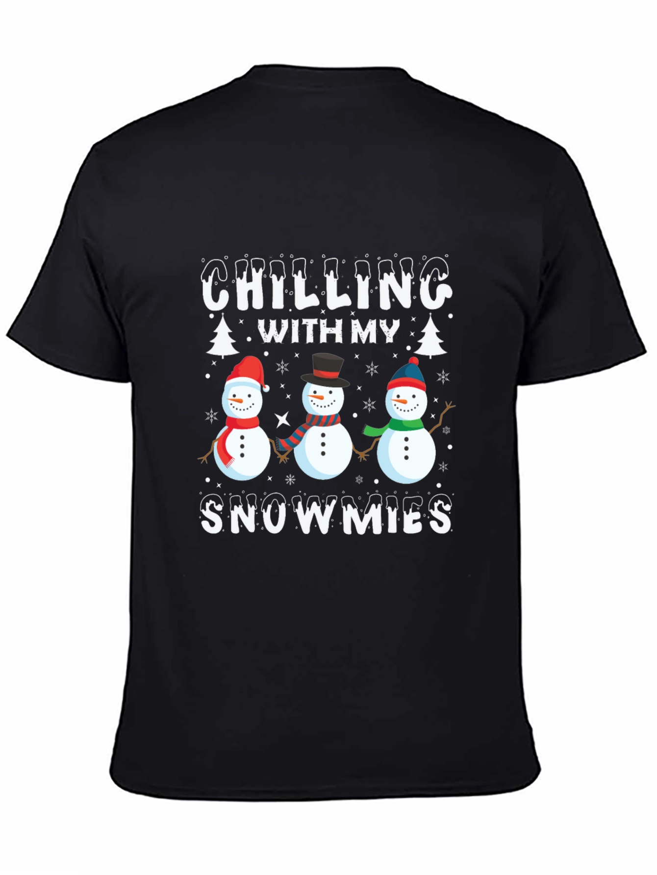 Chilling With My Snowmies Graphic T-Shirt
