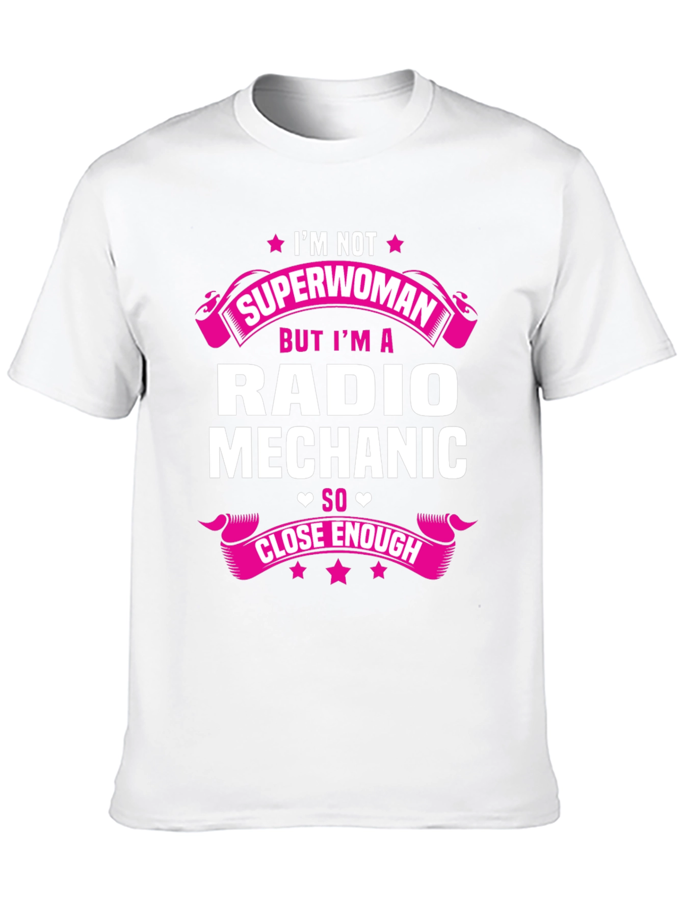 Radio Mechanic T-Shirt: Im Not Superwoman