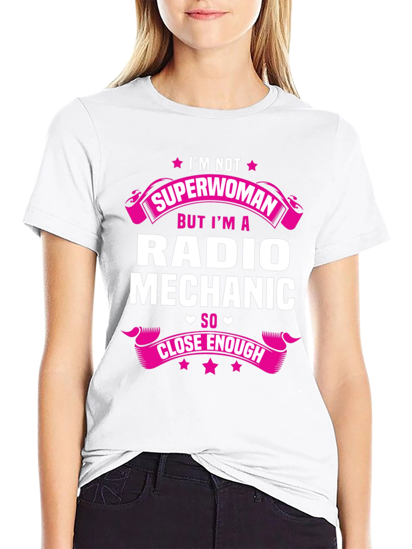 Radio Mechanic T-Shirt: Im Not Superwoman