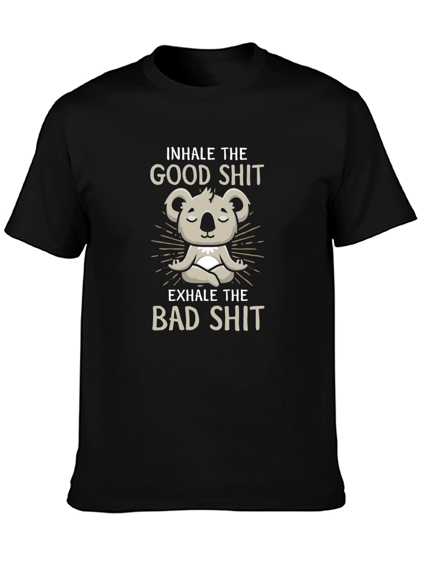 Inhale Good Exhale Bad Koala T-Shirt