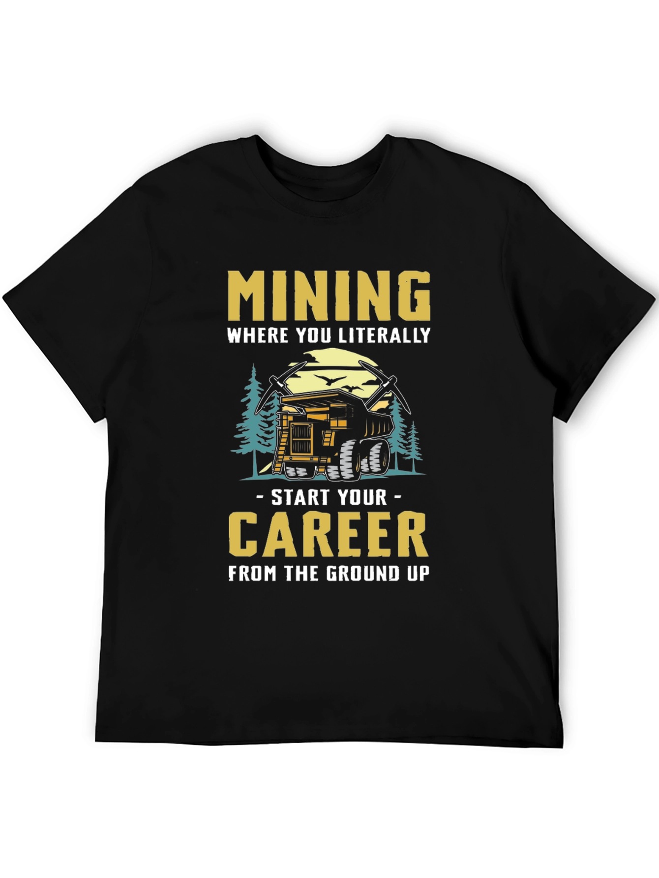 Mining Career T-Shirt