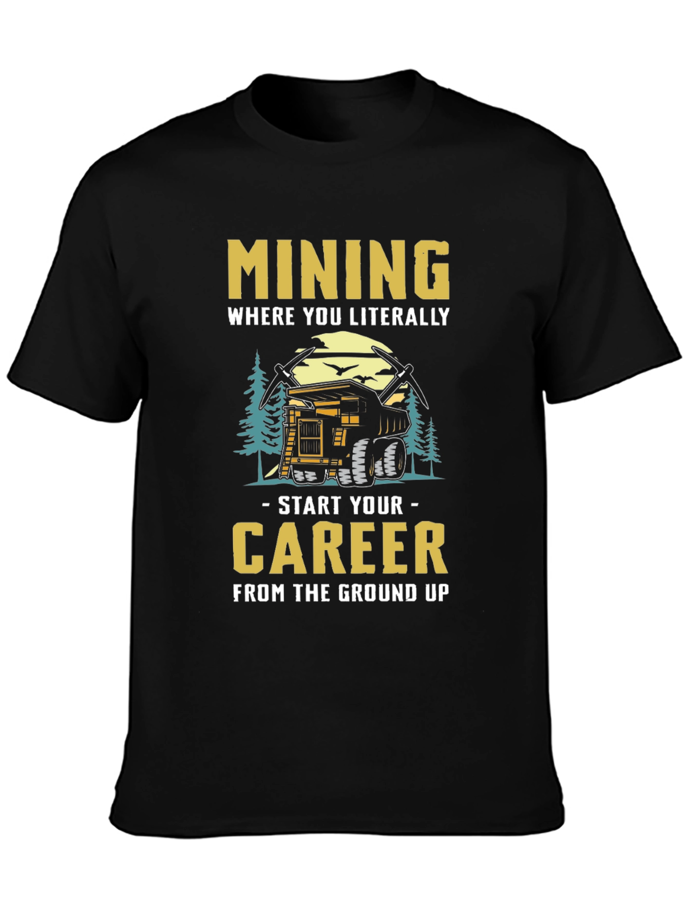 Mining Career T-Shirt