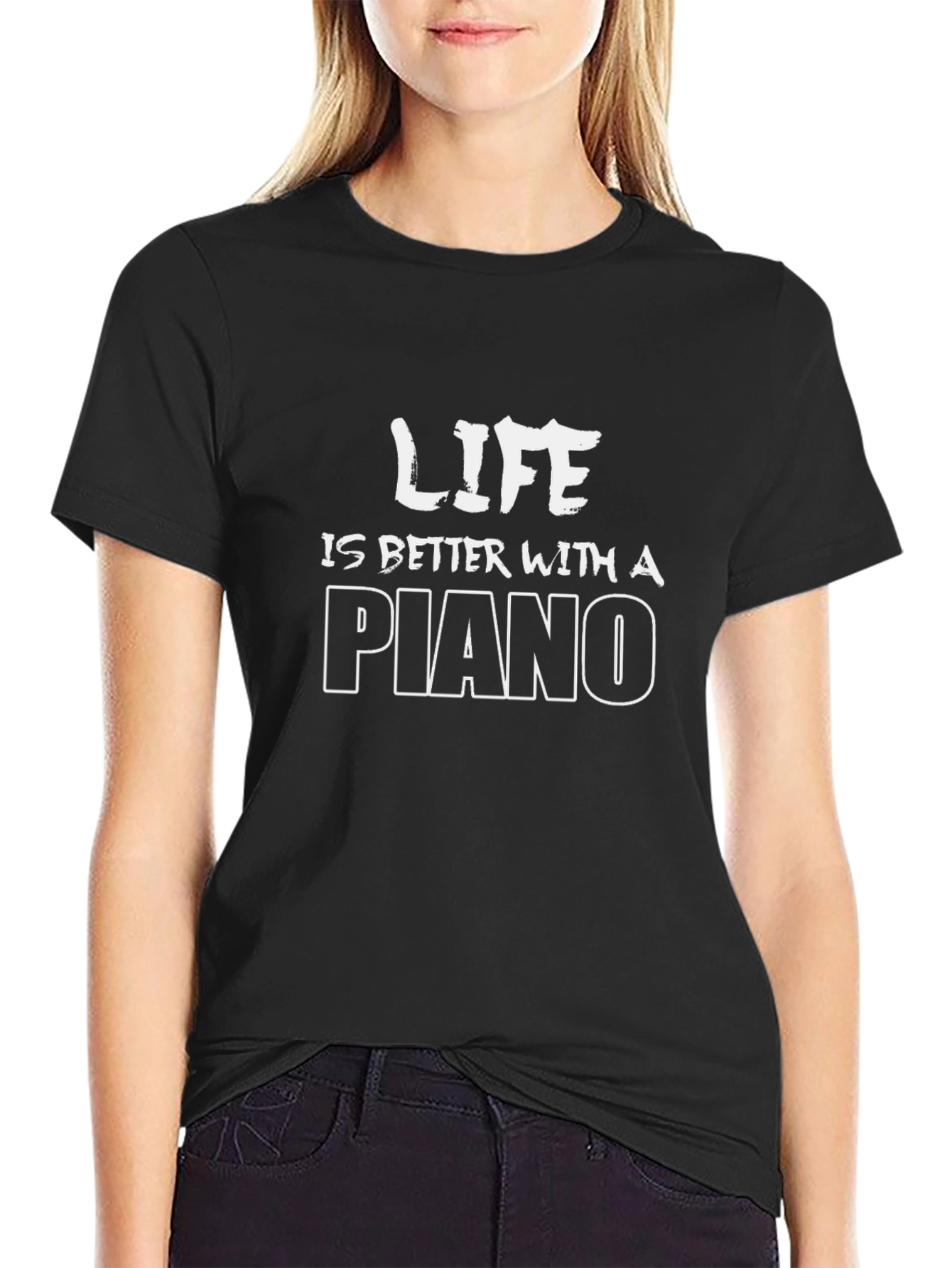 Life is Better with a Piano T-Shirt