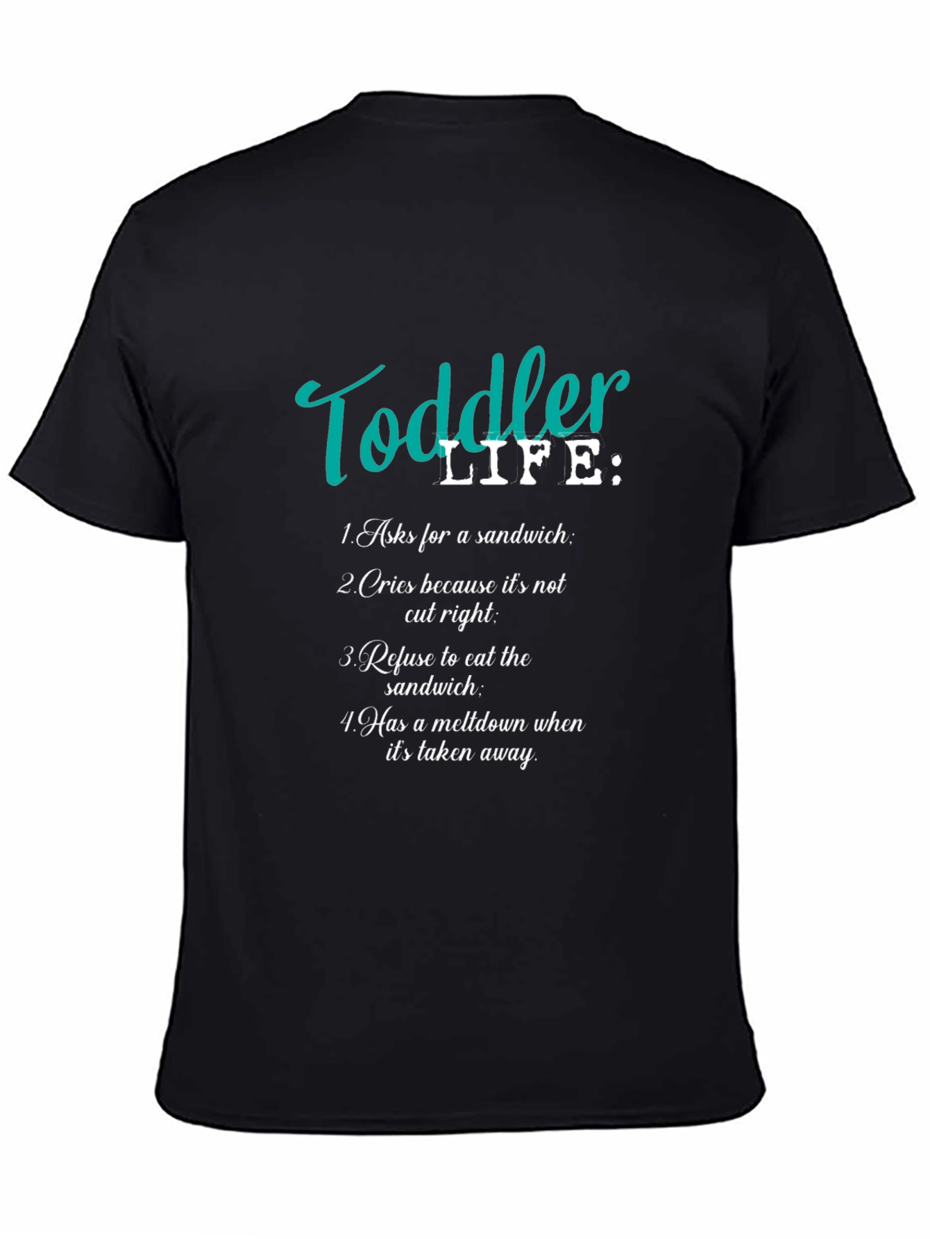 Toddler Life T-Shirt - Funny Parent Tee