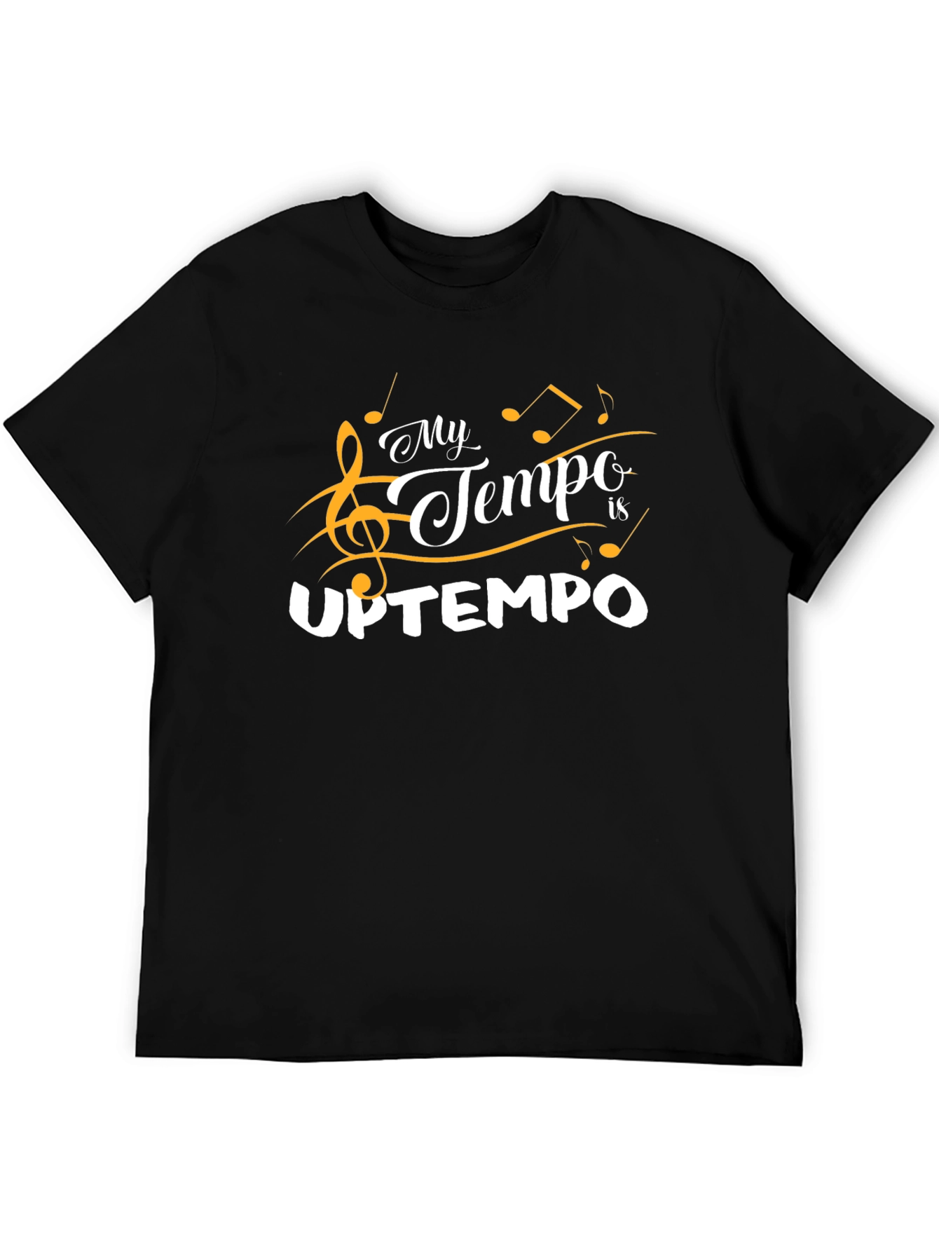 My Tempo is Uptempo Graphic T-Shirt
