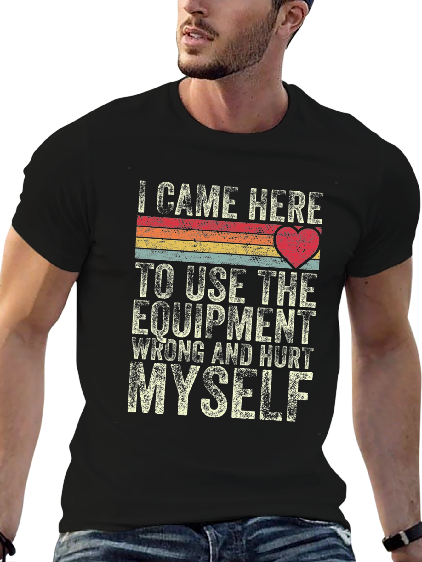 I Came Here To Use Equipment Retro T-Shirt