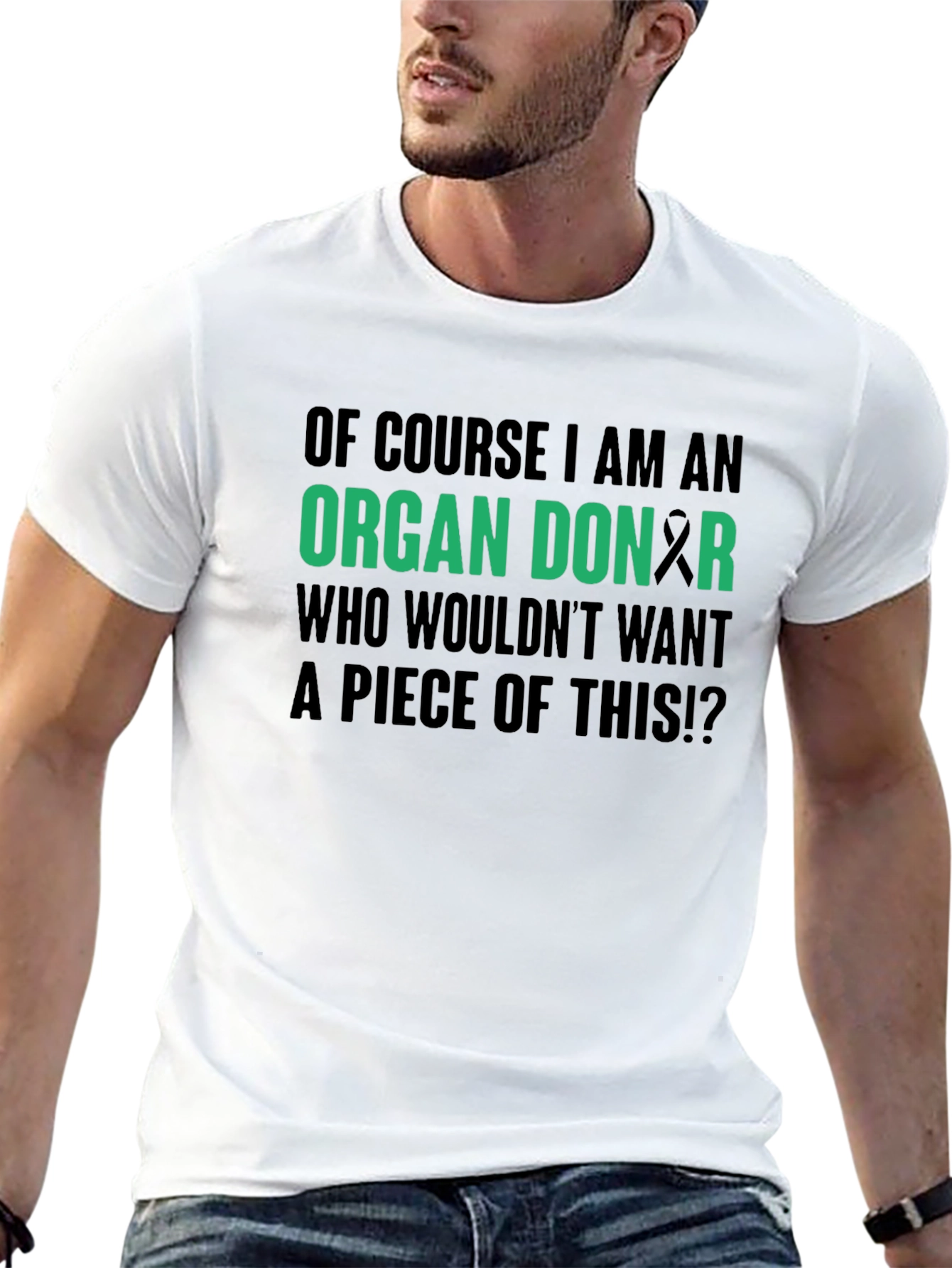 Organ Donor Funny T-Shirt - Awareness Gift