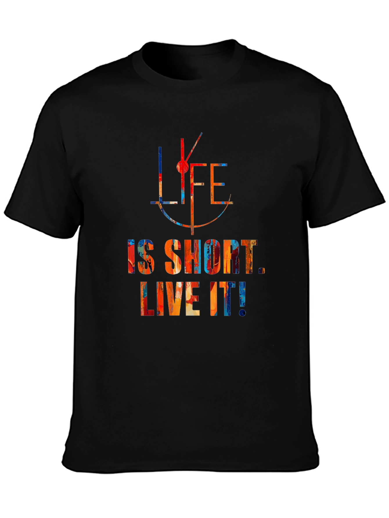 Life is Short Live It Mens Black T-Shirt