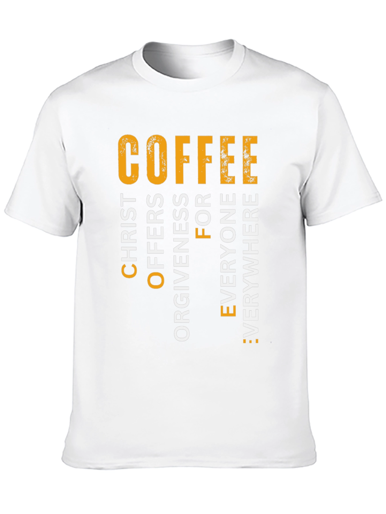 Coffee Christ Offers Forgiveness T-Shirt