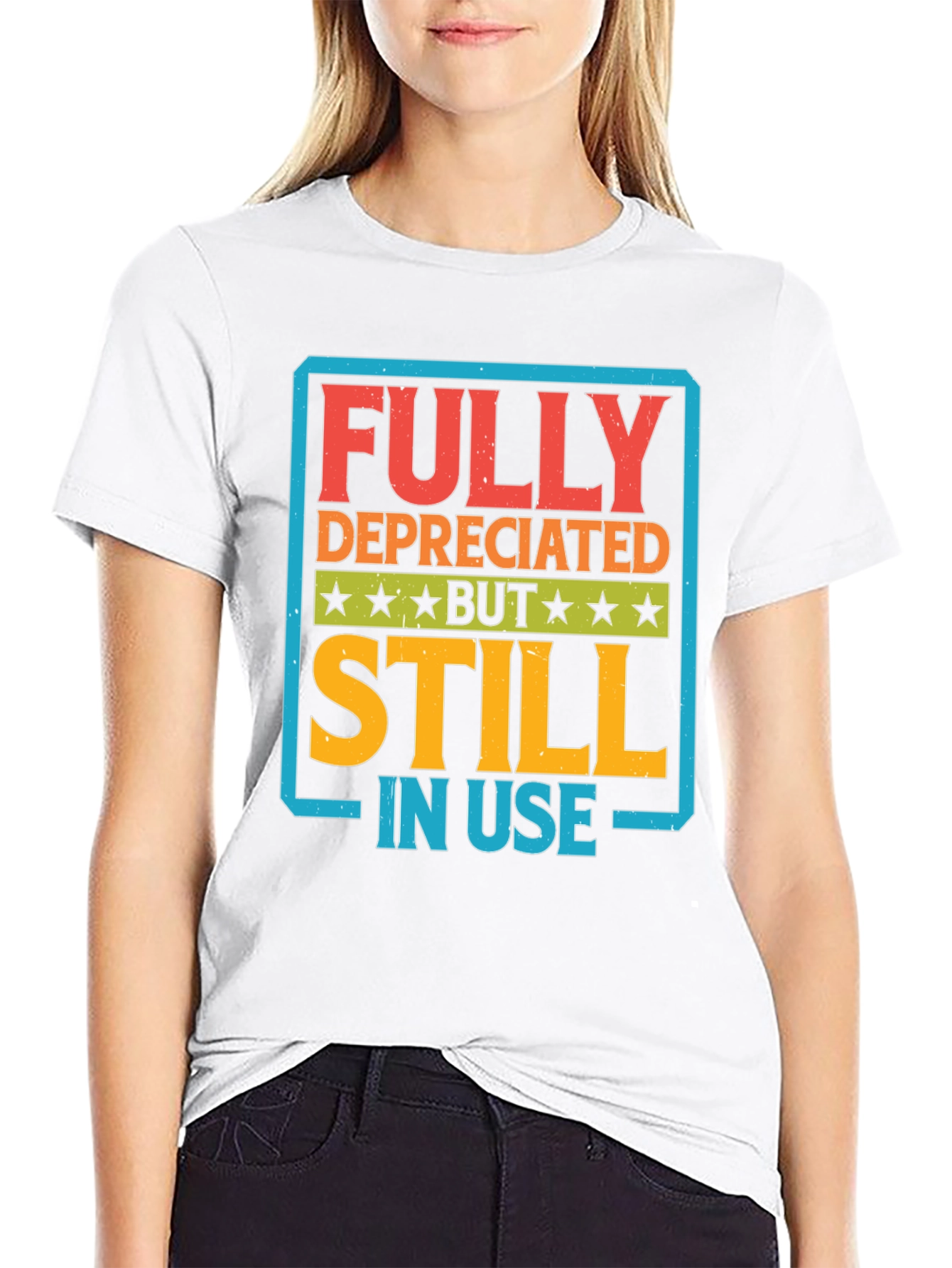 Fully Depreciated But Still In Use Graphic Tee