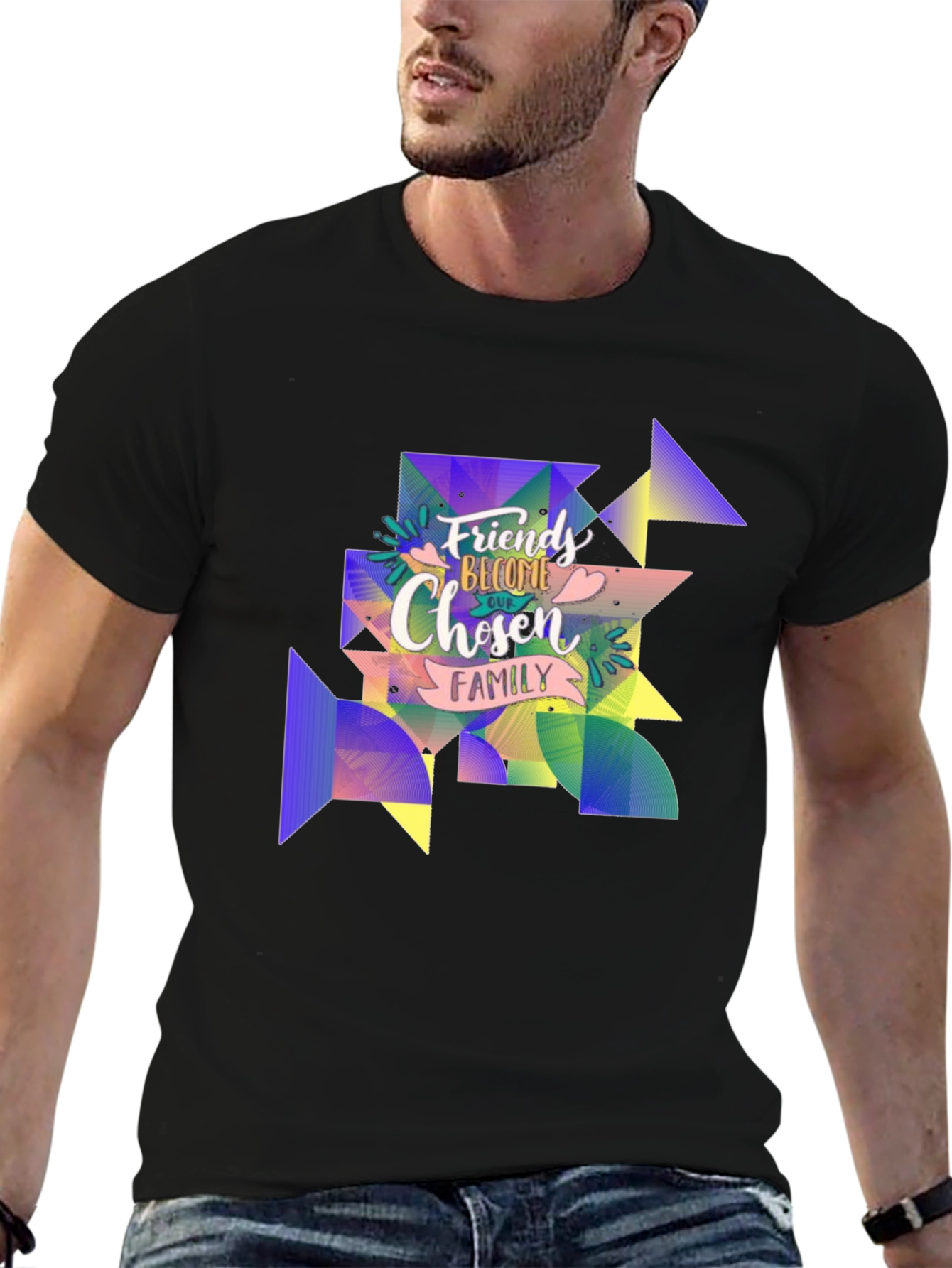 Friends Become Chosen Family T-Shirt