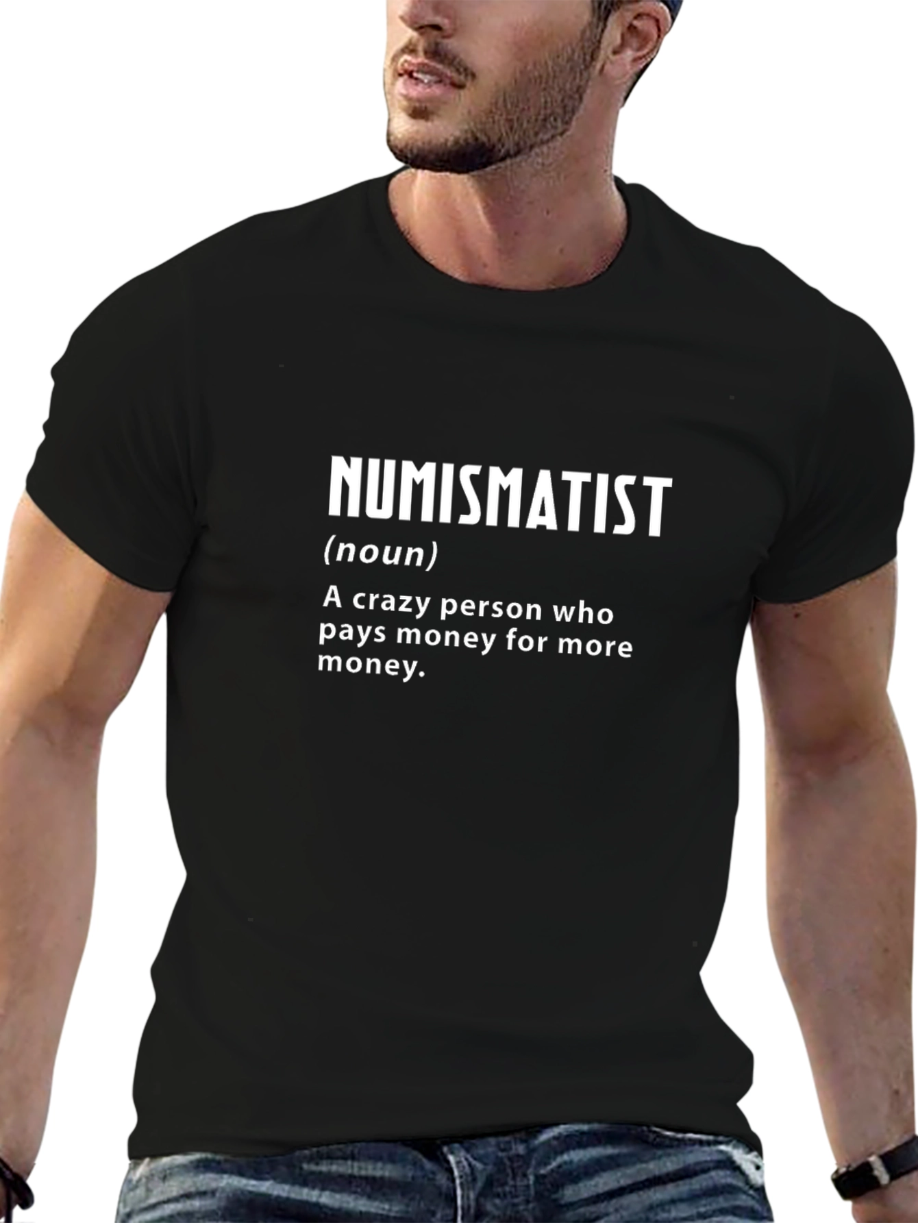Numismatist Definition Black T-Shirt