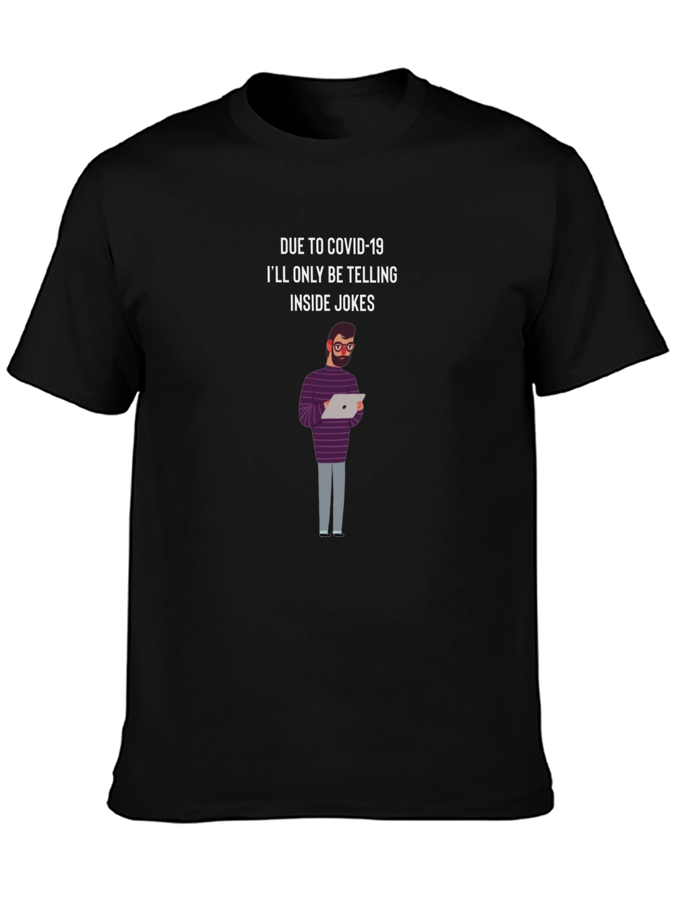 COVID-19 Inside Jokes T-Shirt