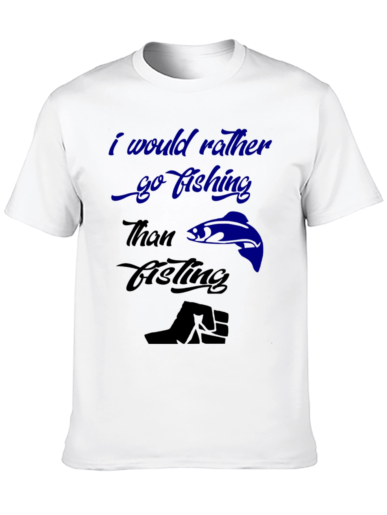 Funny Fishing T-Shirt - Id Rather Go Fishing
