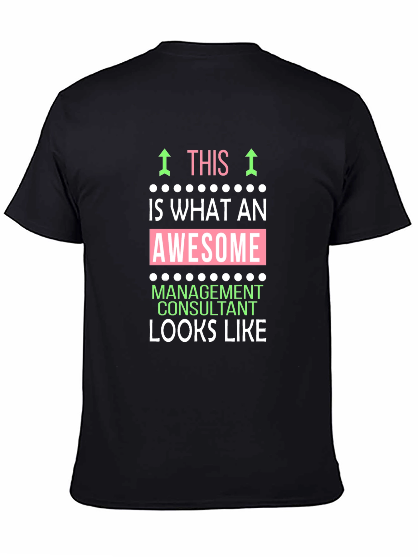 Awesome Management Consultant T-Shirt