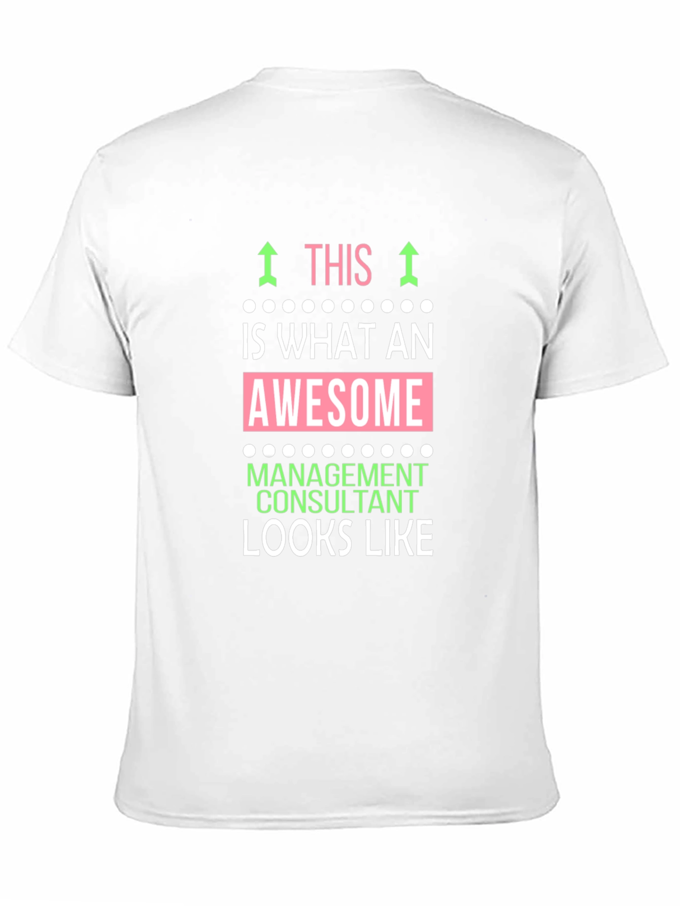 Awesome Management Consultant T-Shirt