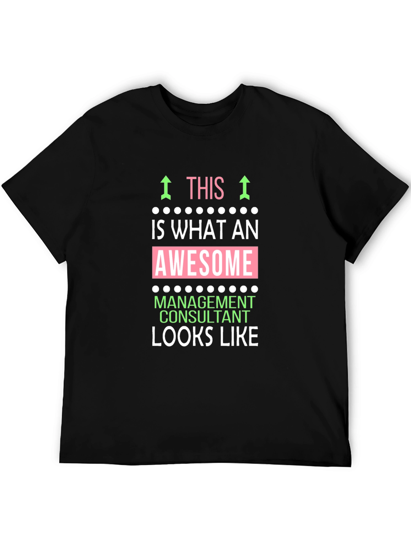Awesome Management Consultant T-Shirt
