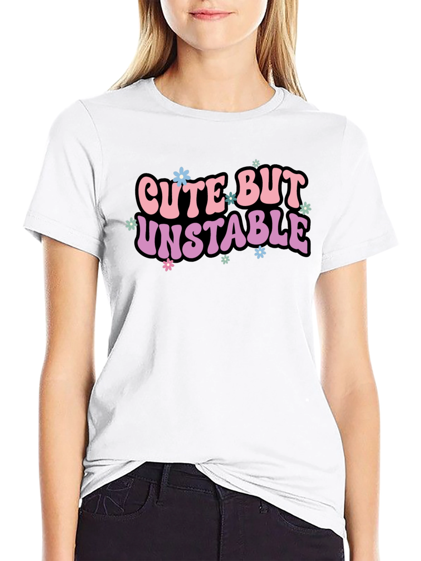 Cute But Unstable Graphic Tee