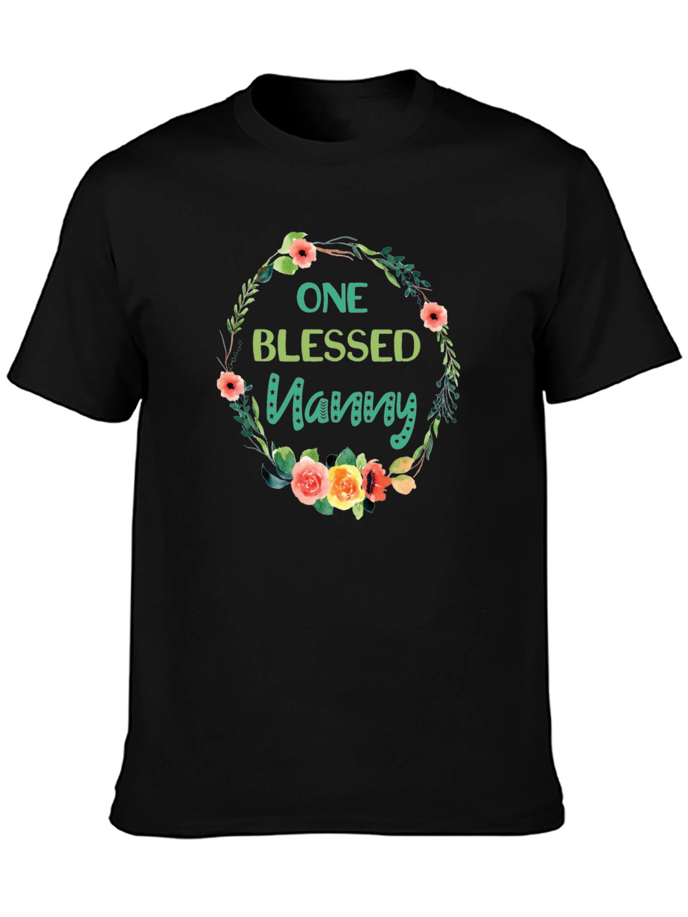 One Blessed Nanny T-Shirt Floral Wreath Design